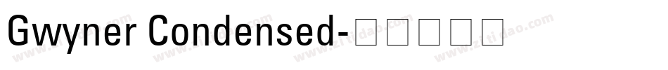 Gwyner Condensed字体转换